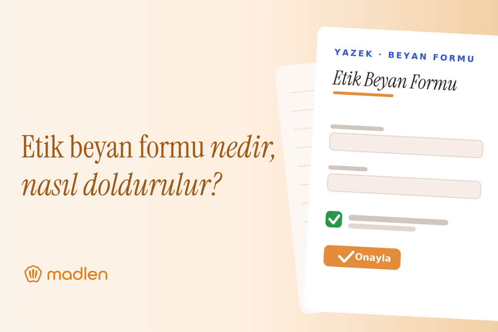 Etik Beyan Formu Nedir, Nasıl Doldurulur?