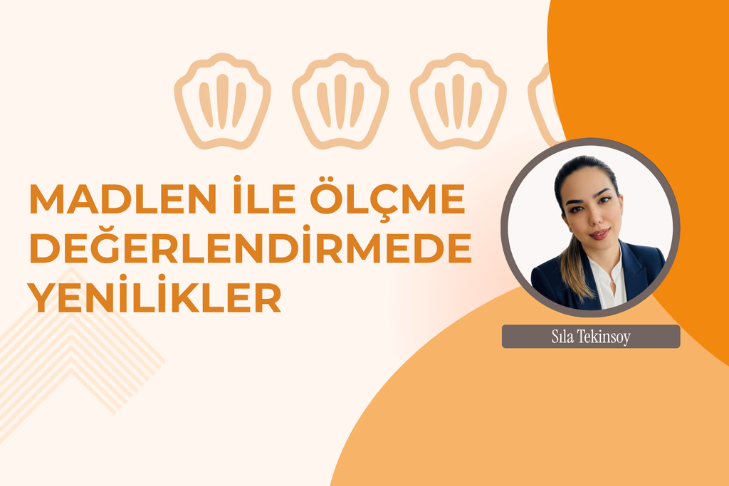 Madlen ile Ölçme-Değerlendirmede Yenilikler