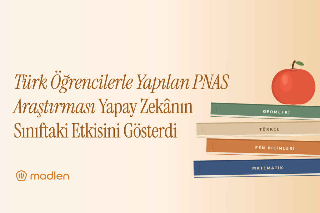 Türk Öğrencilerle Yapılan PNAS Araştırması Yapay Zekânın Sınıftaki Etkisini Gösterdi